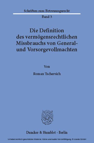 Die Definition des vermögensrechtlichen Missbrauchs von General- und Vorsorgevollmachten. main product photo