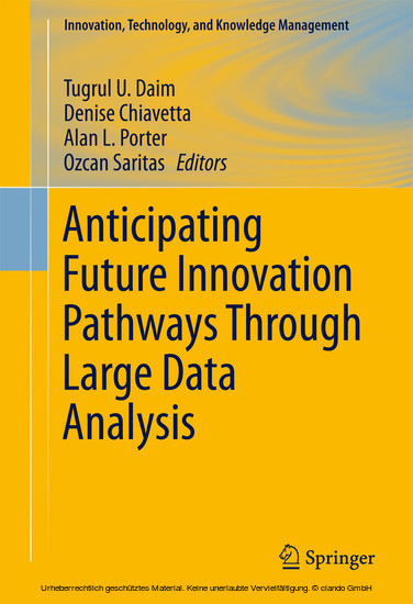 Anticipating Future Innovation Pathways Through Large Data Analysis main product photo
