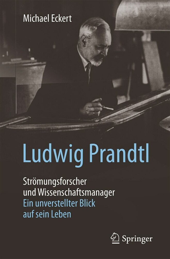 Ludwig Prandtl - Strömungsforscher und Wissenschaftsmanager main product photo