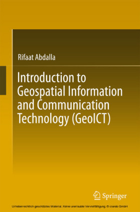 Introduction to Geospatial Information and Communication Technology (GeoICT)