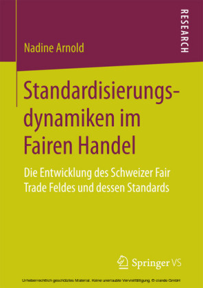 Standardisierungsdynamiken im Fairen Handel
