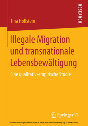 Illegale Migration und transnationale Lebensbewältigung