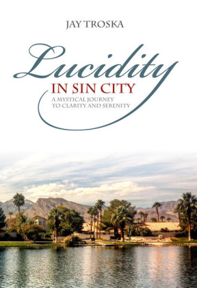 Lucidity in Sin City