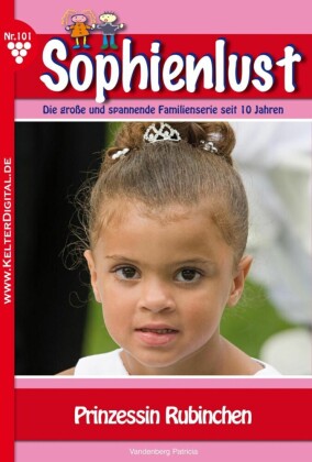 Sophienlust 101 - Familienroman