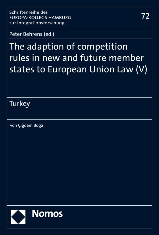 The adaption of competition rules in new and future member states to European Union Law (V) main product photo