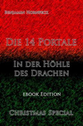 Die 14 Portale In der Höhle des Drachen Christmas Special