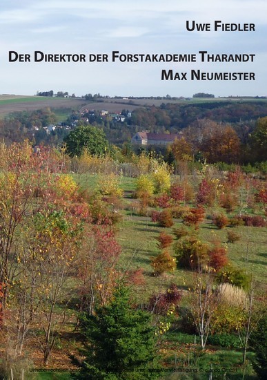 Der Direktor der Forstakademie Tharandt Max Neumeister main product photo