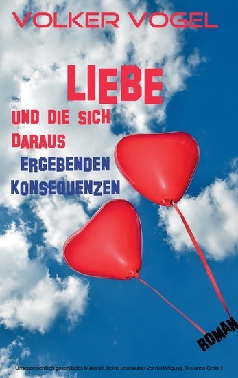 Liebe und die sich daraus ergebenden Konsequenzen main product photo