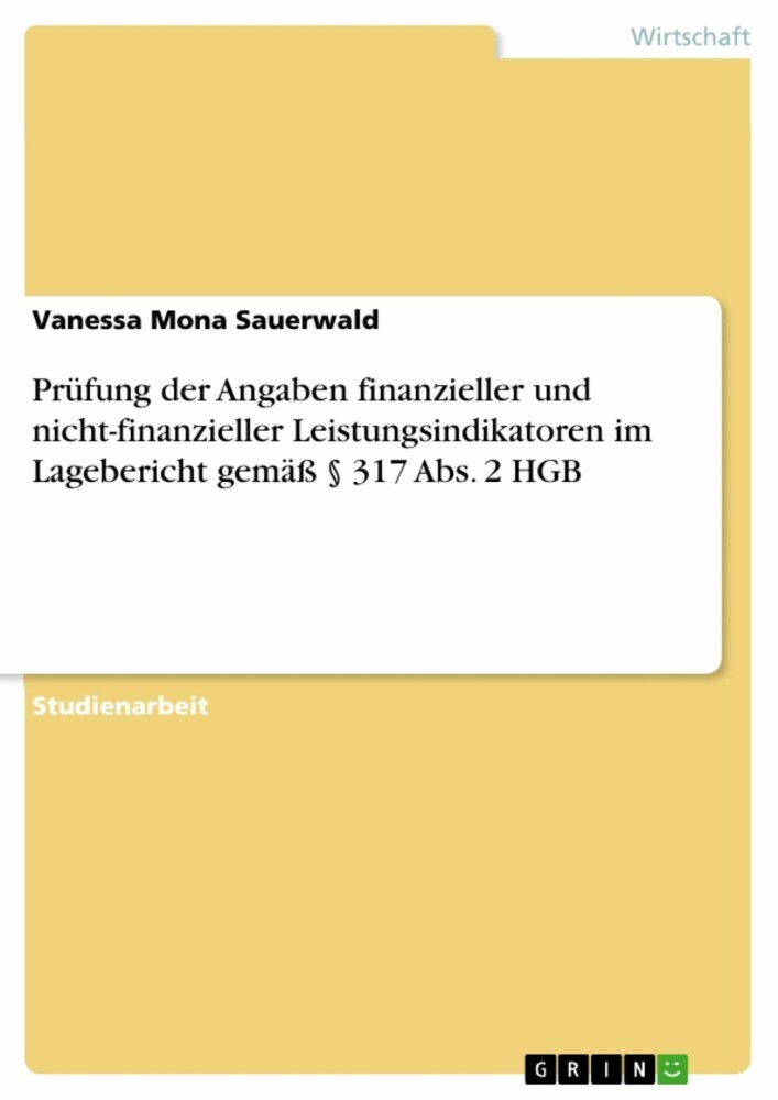 Prüfung der Angaben finanzieller und nicht-finanzieller Leistungsindikatoren im Lagebericht gemäß 317 Abs. 2 HGB main product photo
