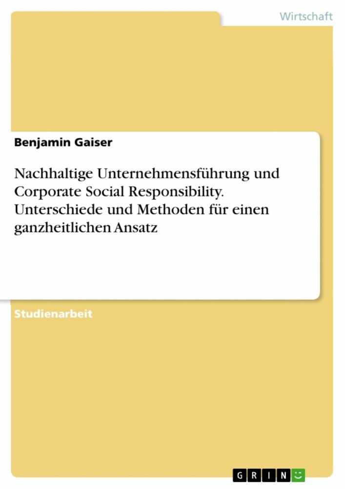 Nachhaltige Unternehmensführung und Corporate Social Responsibility. Unterschiede und Methoden für einen ganzheitlichen Ansatz main product photo