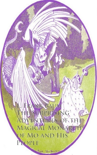 The Surprising Adventures of the Magical Monarch of Mo and His People main product photo