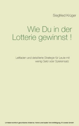 Wie Du in der Lotterie gewinnst!
