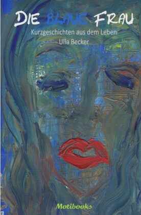 Die blaue Frau