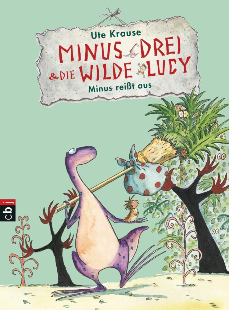 Minus Drei und die wilde Lucy - Minus reißt aus main product photo