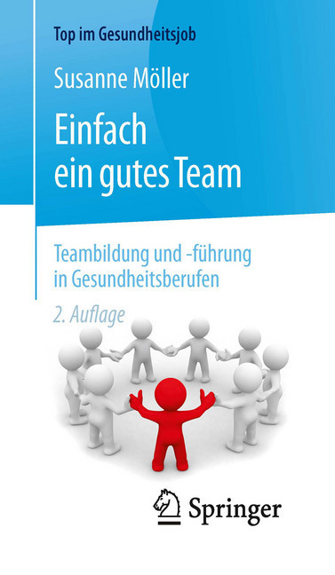 Einfach ein gutes Team - Teambildung und -führung in Gesundheitsberufen main product photo