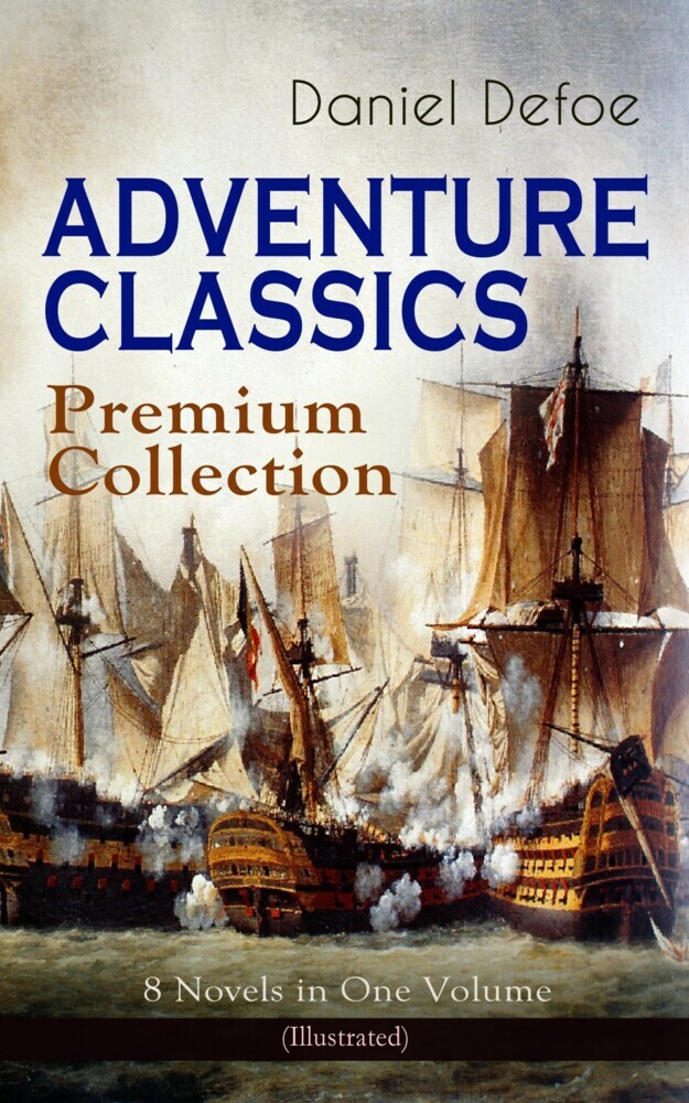 ADVENTURE CLASSICS - Premium Collection: 8 Novels in One Volume (Illustrated) main product photo