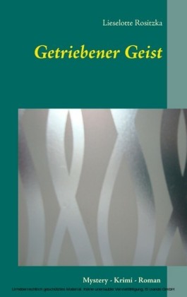 Getriebener Geist
