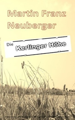Die Kerlinger Höhe