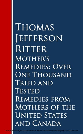 Mother's Remedies: Over One Thousand Tried and Tested Remedies from Mothers of the United States and Canada main product photo