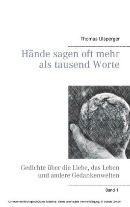 Hände sagen oft mehr als tausend Worte