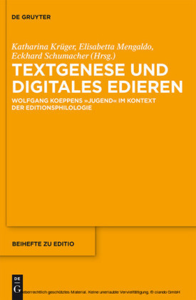 Textgenese und digitales Edieren