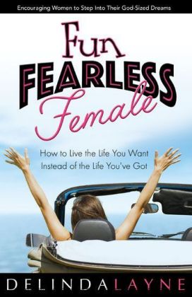 Fun Fearless Female