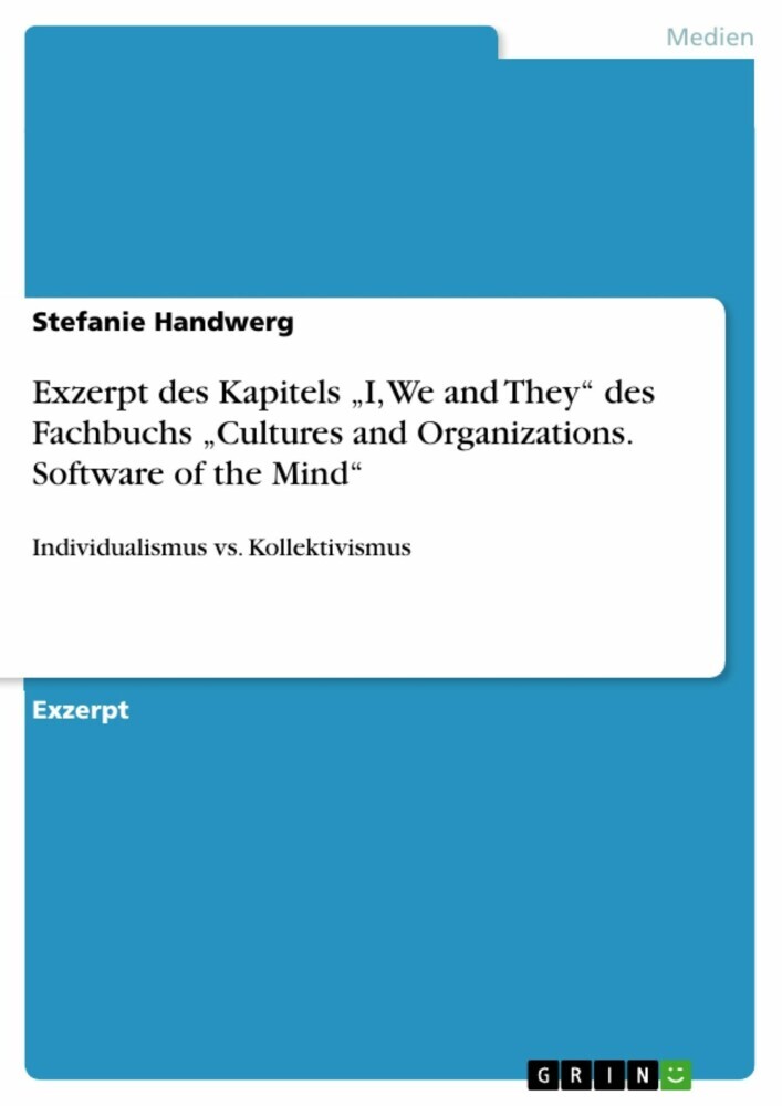 Exzerpt des Kapitels 'I, We and They' des Fachbuchs 'Cultures and Organizations. Software of the Mind' main product photo