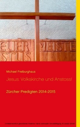 Jesus: Volkskirche und Anstoss!