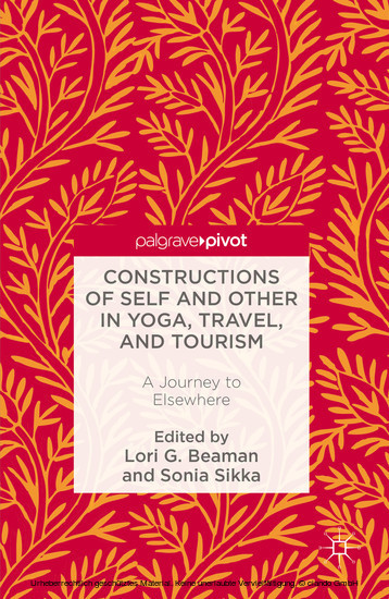 Constructions of Self and Other in Yoga, Travel, and Tourism main product photo