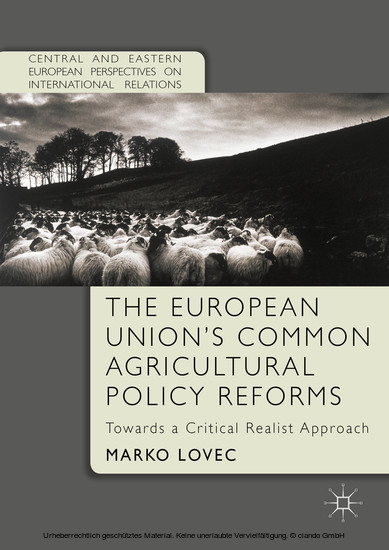 The European Union's Common Agricultural Policy Reforms main product photo