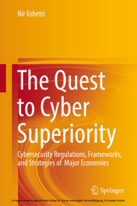 The Quest to Cyber Superiority
