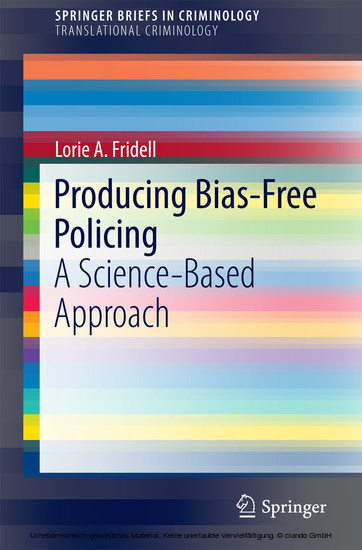 Producing Bias-Free Policing main product photo