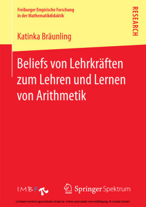 Beliefs von Lehrkräften zum Lehren und Lernen von Arithmetik
