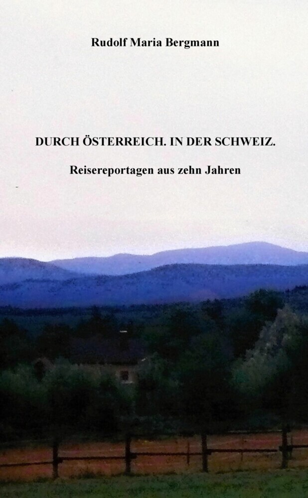 DURCH ÖSTERREICH. IN DER SCHWEIZ. main product photo