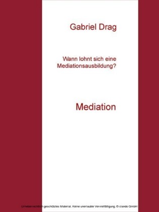Wann lohnt sich eine Mediationsausbildung?