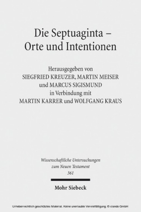 Die Septuaginta - Orte und Intentionen