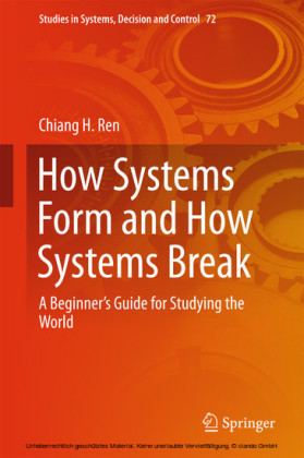 How Systems Form and How Systems Break