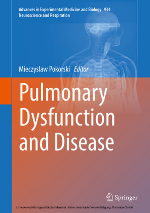 Pulmonary Dysfunction and Disease