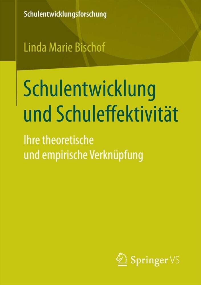 Schulentwicklung und Schuleffektivität main product photo