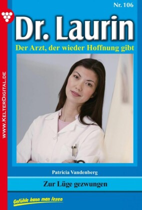 Dr. Laurin 106 - Arztroman