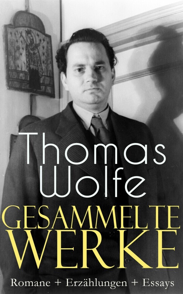 Gesammelte Werke: Romane + Erzählungen + Essays main product photo
