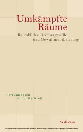 Umkämpfte Räume