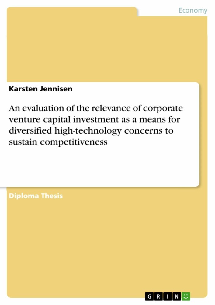 An evaluation of the relevance of corporate venture capital investment as a means for diversified high-technology concerns to sustain competitiveness main product photo