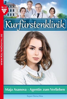 Kurfürstenklinik 12 - Arztroman