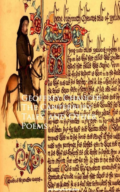 The Canterbury Tales, and Other Poems - Geoffrey Chaucer main product photo