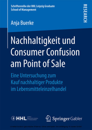 Nachhaltigkeit und Consumer Confusion am Point of Sale
