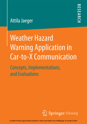 Weather Hazard Warning Application in Car-to-X Communication