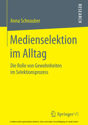 Medienselektion im Alltag