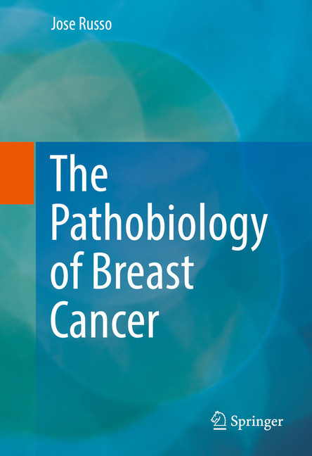 The Pathobiology of Breast Cancer main product photo