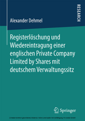 Registerlöschung und Wiedereintragung einer englischen Private Company Limited by Shares mit deutschem Verwaltungssitz